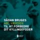 SÅDAN BRUGER ABC I KYLLINGEFODER